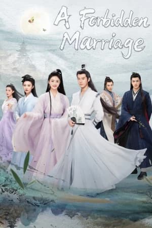 A Forbidden Marriage (2025) แต่งรักต้องห้าม