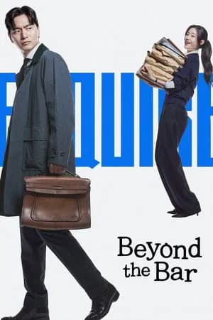 Beyond The Bar (2025) มือใหม่เกมกฎหมาย