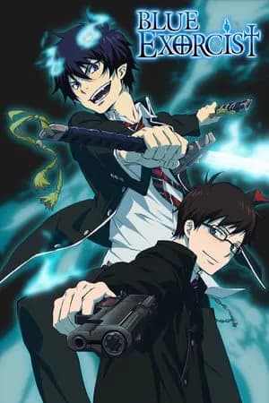 Blue Exorcist (2011) มือปราบผีพันธุ์ซาตาน