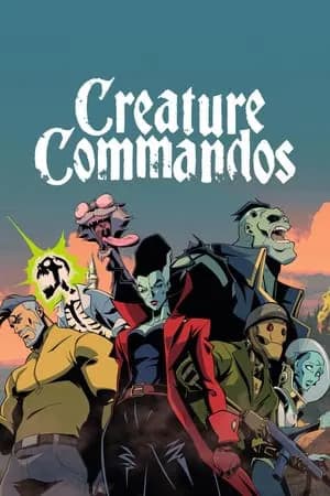Creature Commandos (2024) กำลังพลคนปีศาจ