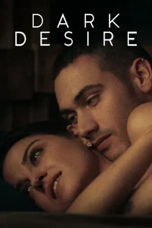 Dark Desire ปรารถนาในเงามืด Season 1-2 (จบ)
