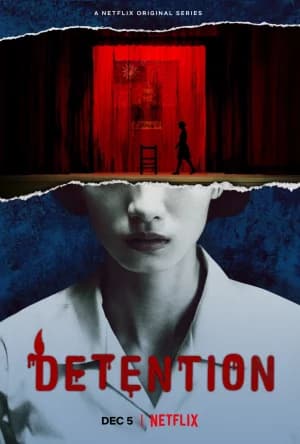 Detention (2020) อาถรรพ์โรงเรียนเลือด