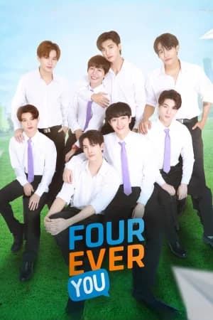 Fourever You (2024) เพราะรักนำทาง