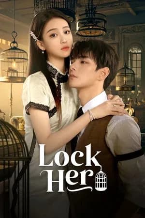 Lock Her (2025) โซ่รักกลางใจ