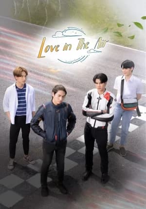 Love In The Air (2022) บรรยากาศรัก
