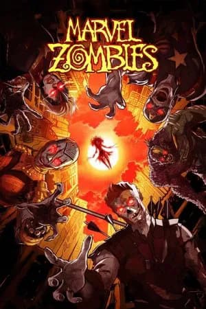 Marvel Zombies (2025) มาร์เวลซอมบี้
