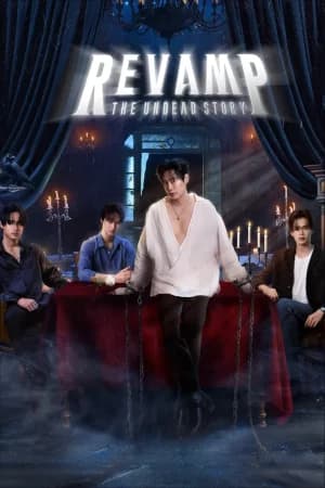 Revamp the Undead Story (2025) แวมไพร์โปรเจ็คต์