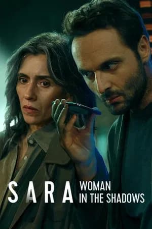 Sara Woman in the Shadows (2025) ซาร่า ผู้หญิงในเงา
