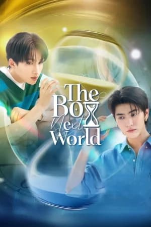 The Boy Next World (2025) คนละกาลเวลา