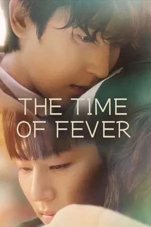 The Time of Fever (2024) สัมผัสรักเพียงปลายนิ้ว
