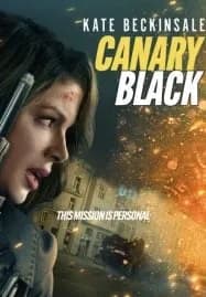 Canary Black (2024) รหัสลับดับโลก