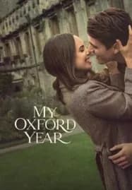 My Oxford Year (2025) อ็อกซ์ฟอร์ดในฝันของสาวอเมริกัน