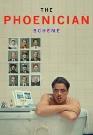 The Phoenician Scheme (2025) แผนลับซ่อนร้าย