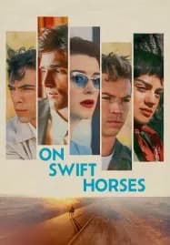 On Swift Horses (2025) เกมรักซ้อนเงา