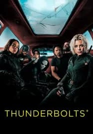 Thunderbolts* (2025) ธันเดอร์โบลต์ส*