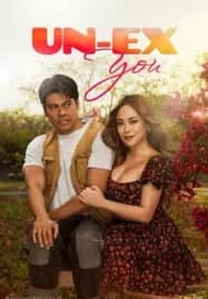 Un-ex You (2025) จับแฟนเก่ามารักใหม่