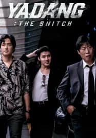 Yadang The Snitch (2025) ทรชนคนสองหน้า