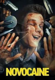 Novocaine (2025) มิสเตอร์โคตรคนทรหด