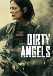 Dirty Angels (2024)