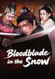 Bloodblade in the Snow (2025) ดาบพิฆาตกลางหิมะ