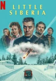 Little Siberia (2025) ลิตเติ้ล​ ไซบีเรีย