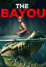 The Bayou (2025) มฤตยูงาบ
