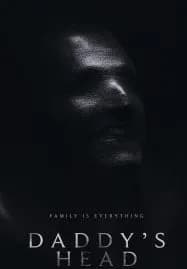 Daddys Head ผีหัวพ่อ (2024)