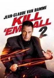 Kill em All 2 ฆ่าให้เหี้ยน 2 (2024)