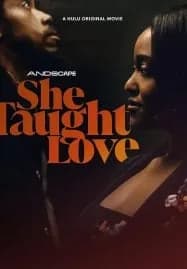 She Taught Love (2024)