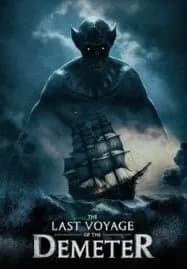 The Last Voyage of the Demeter (2023) การเดินทางครั้งสุดท้ายของเดอมิเทอร์