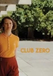 Club Zero (2023) ชมรมหมายเลข..สูญ