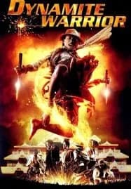 Dynamite Warriors (2006) คนไฟบิน