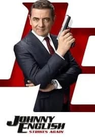 Johnny English Strikes Again (2018) จอห์นนี่ อิงลิช พยัคฆ์ร้าย ศูนย์ ศูนย์ ก๊าก รีเทิร์น