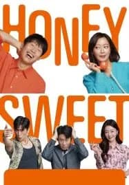 Honey Sweet (2023) รักโคตรจี๊ดของนายโคตรจืด