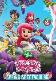 Strawberry Shortcake’s Spring Spectacular (2024)