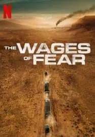 The Wages of Fear (2024)