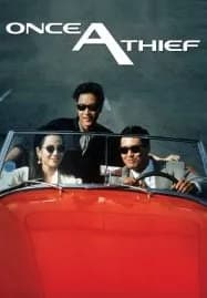 Once a Thief (1991) ตีแสกตะวัน