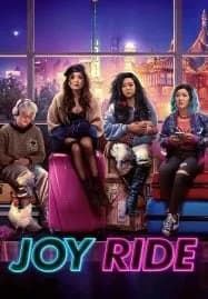Joy Ride (2023) แก๊งตัวเจ๊ เฟียสกีข้ามโลก