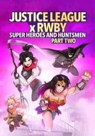 Justice League x RWBY Super Heroes & Huntsmen Part Two (2023)