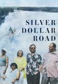 Silver Dollar Road (2023)