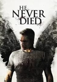 He Never Died (2015) ฆ่าไม่ตาย
