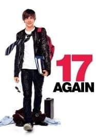 17 Again (2009) 17 ขวบอีกครั้ง…กลับมาแก้ฝันให้เป็นจริง