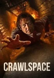 Crawlspace (2022) คลานระห่ำปะทะเดือด