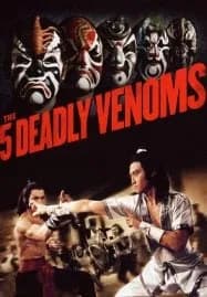 The Five Deadly Venoms (1978) จอมโหด 5 อสรพิษ