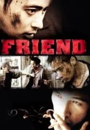 Friend (2001) เฟรนด์ มิตรภาพไม่มีวันตาย