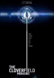 The Cloverfield Paradox (2018) เดอะ โคลเวอร์ฟิลด์ พาราด็อกซ์
