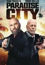 Paradise City (2022) เมืองสวรรค์ คนอึดล่าโหด