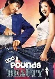 200 Pounds Beauty (2006) ฮันนะซัง สวยสั่งได้