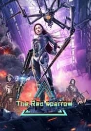 The Red Sparrow (2022) ปฎิบัติการพิทักษ์นกเพลิง