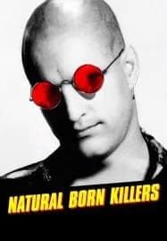 Natural Born Killers (1994) เธอกับฉัน..คู่โหดพันธุ์อำมหิต